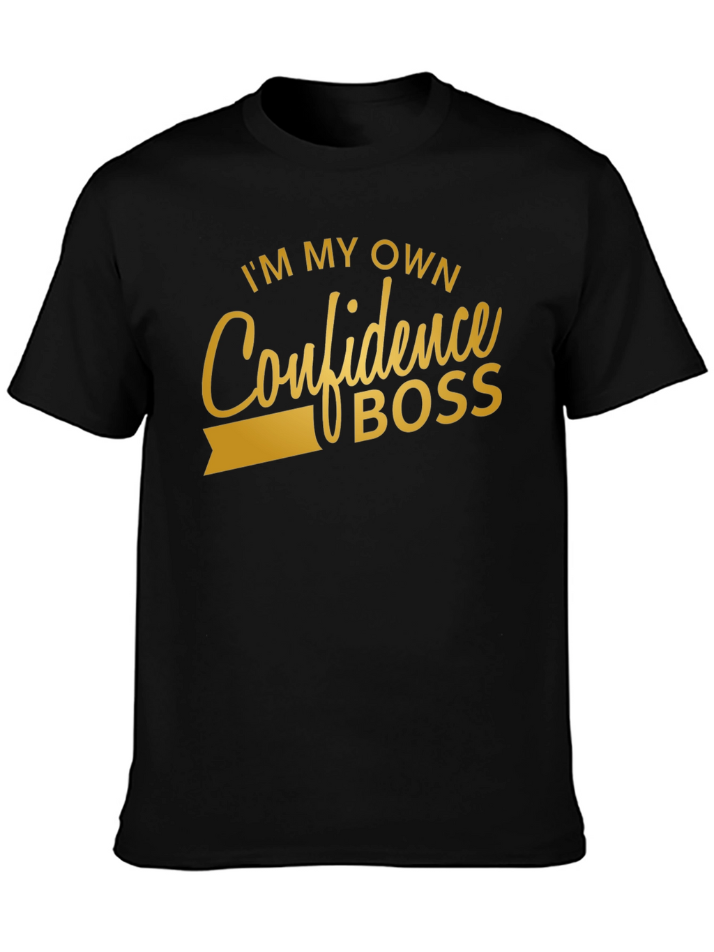 Confidence Boss Black T-Shirt