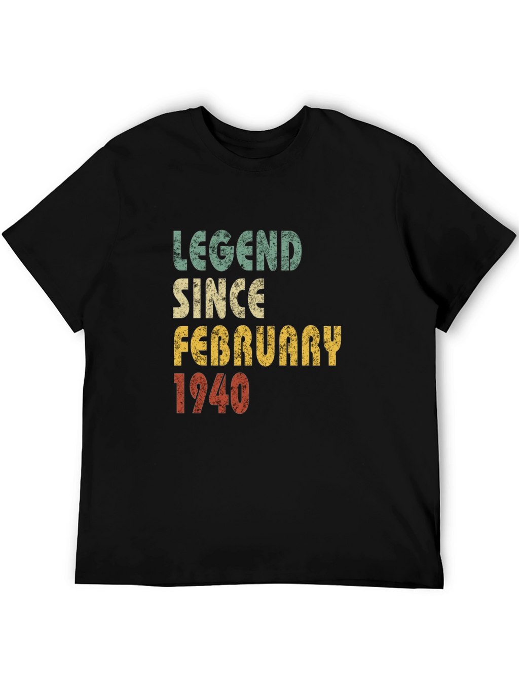 Legend Since February 1940 T-Shirt