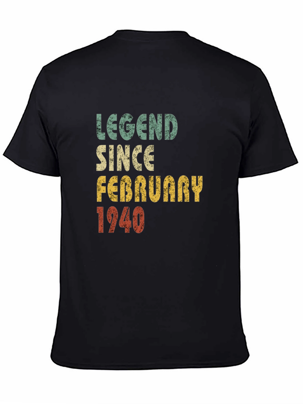 Legend Since February 1940 T-Shirt