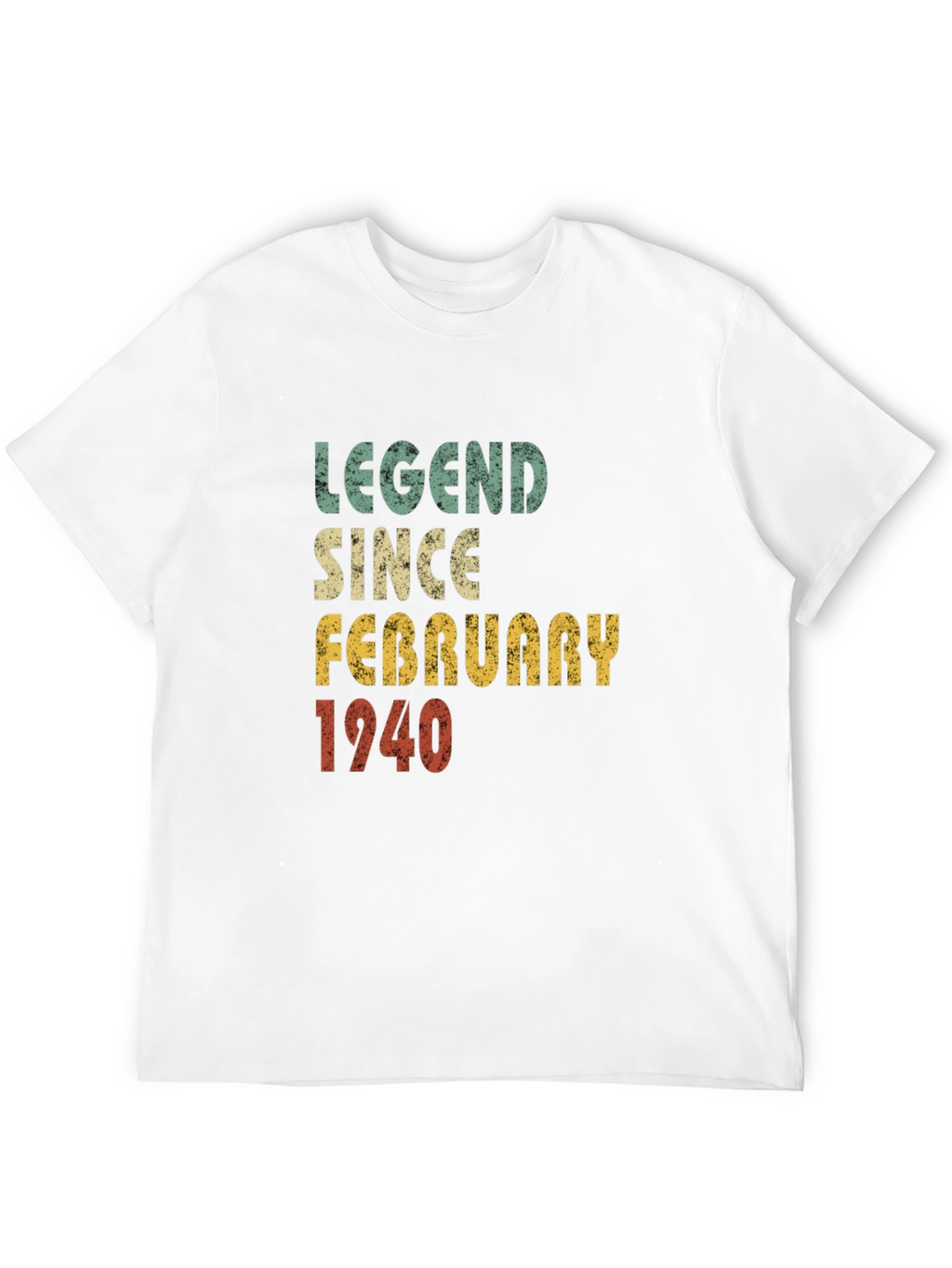Legend Since February 1940 T-Shirt