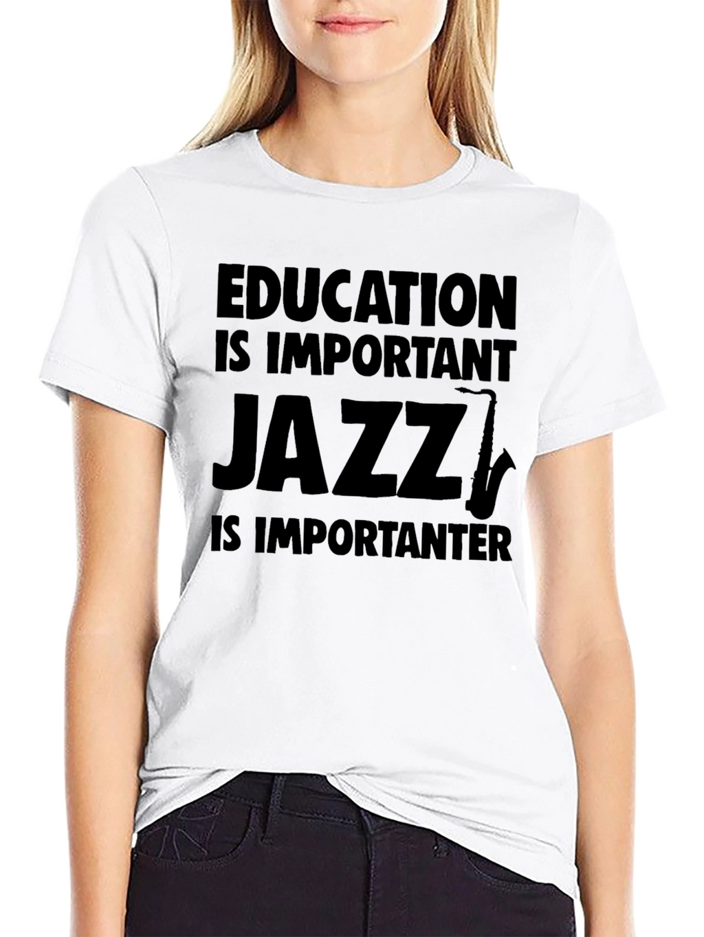 Education is Important Jazz T-Shirt