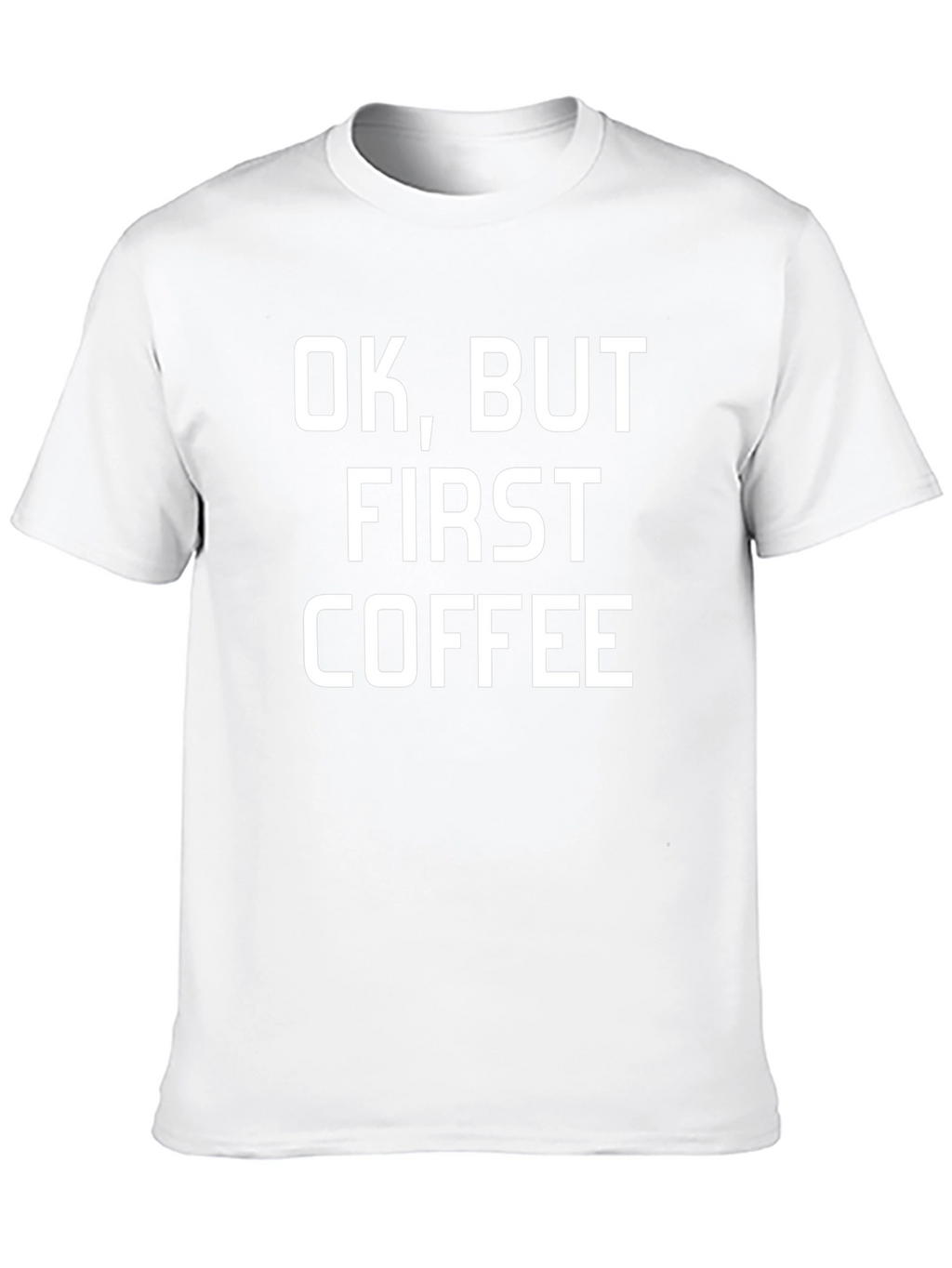 Ok But First Coffee Black Graphic Tee