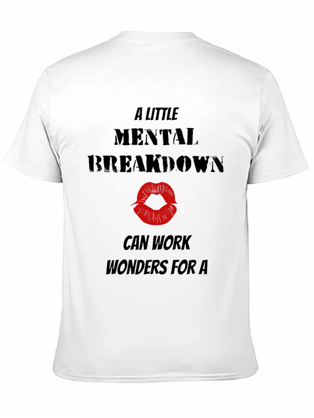 Mental Breakdown T-Shirt - Quirky Graphic Tee