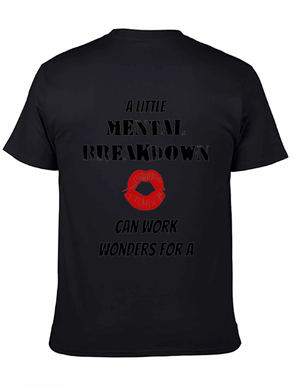 Mental Breakdown T-Shirt - Quirky Graphic Tee