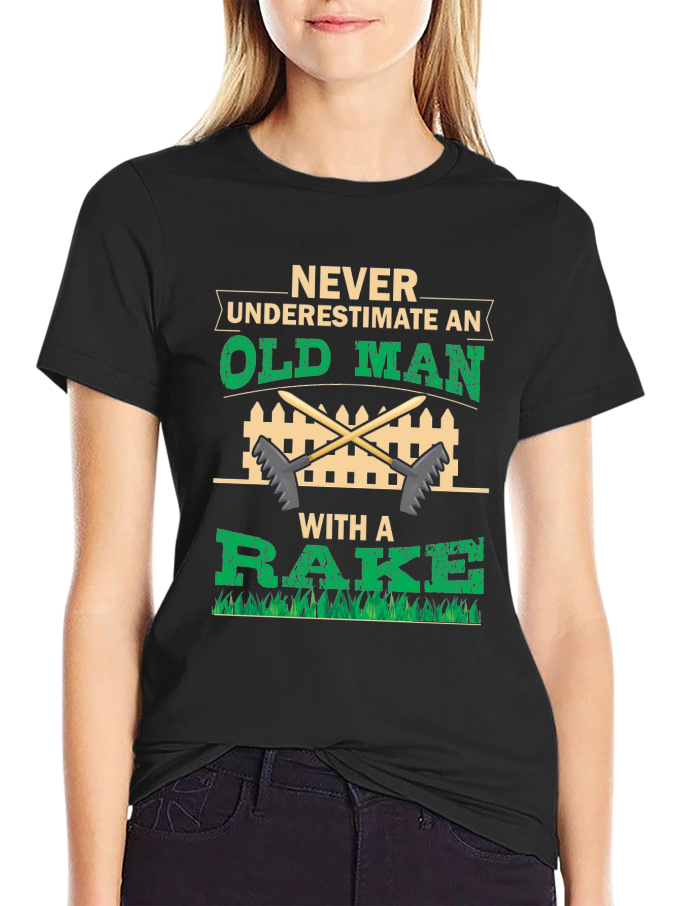 Never Underestimate Old Man With A Rake T-Shirt