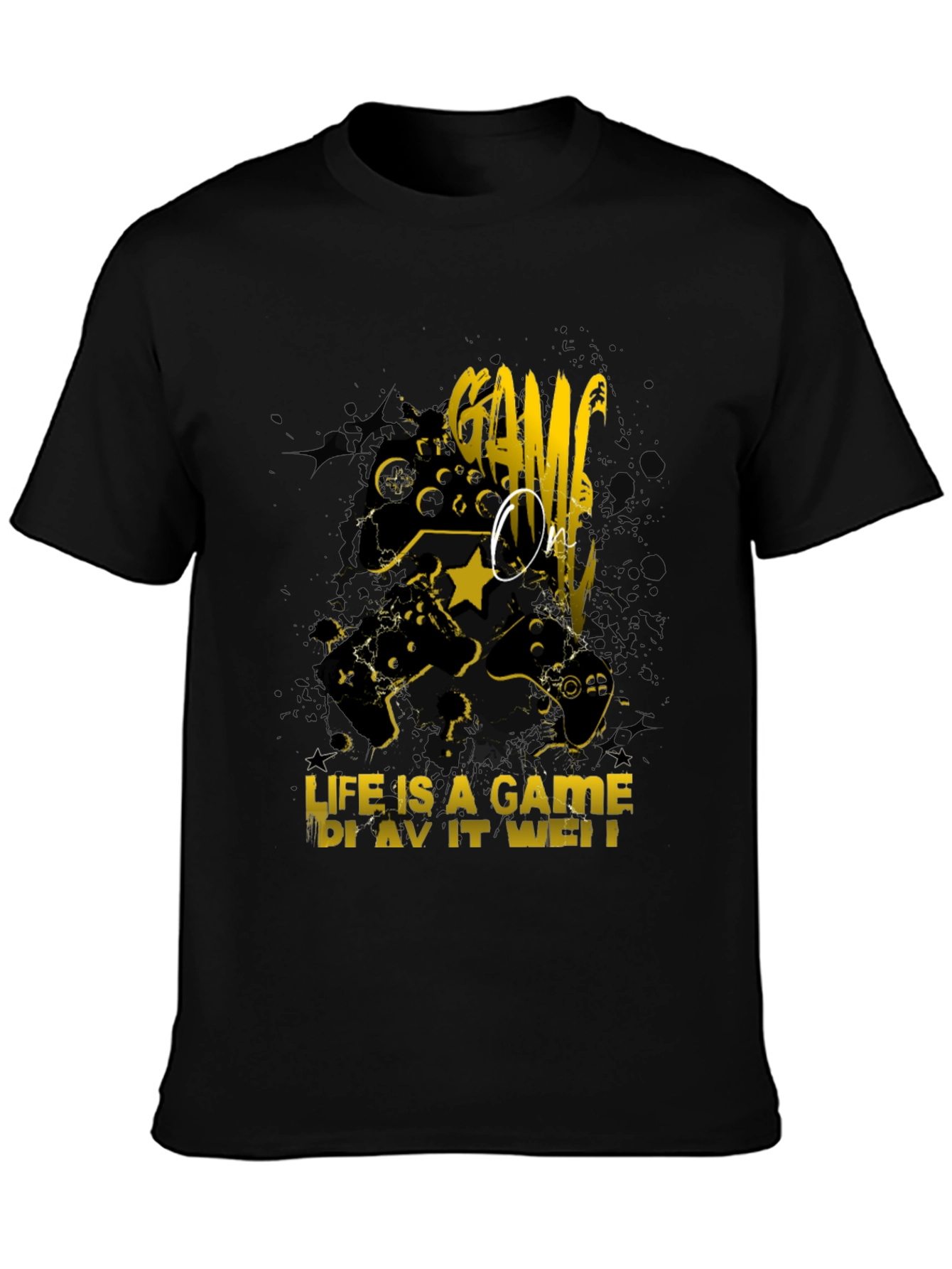 Game On! Graphic T-Shirt - Life is a Game Play it Well