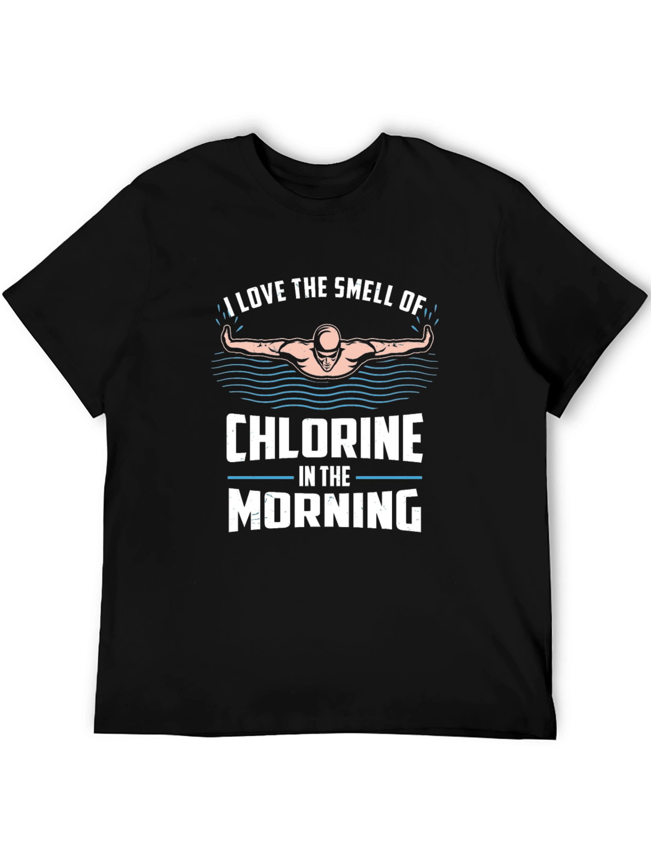 Chlorine in the Morning Swimmer T-Shirt