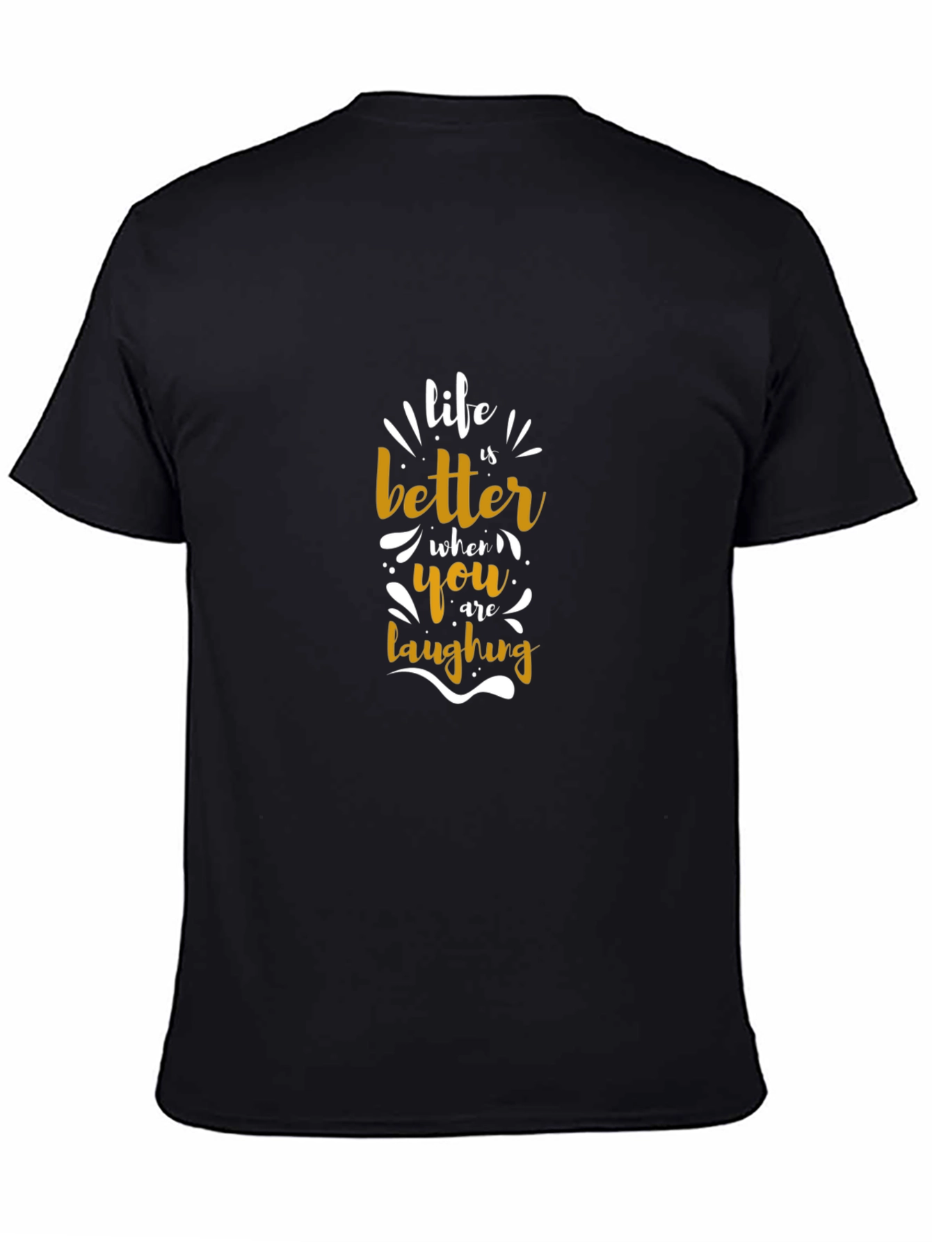 Life is Better Laughing Graphic Tee