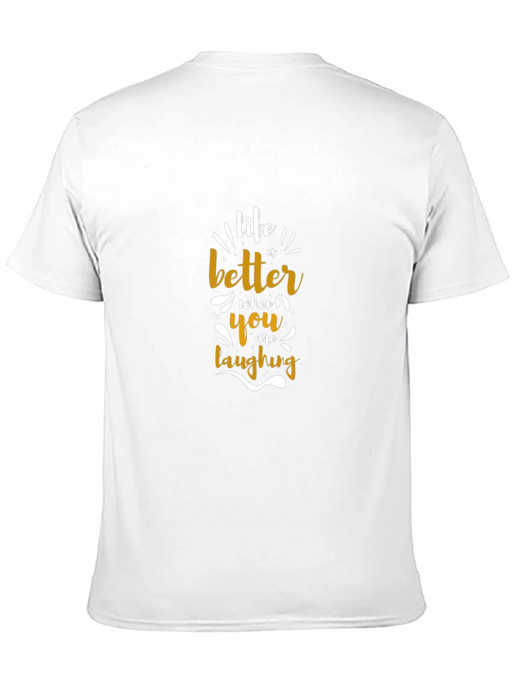 Life is Better Laughing Graphic Tee