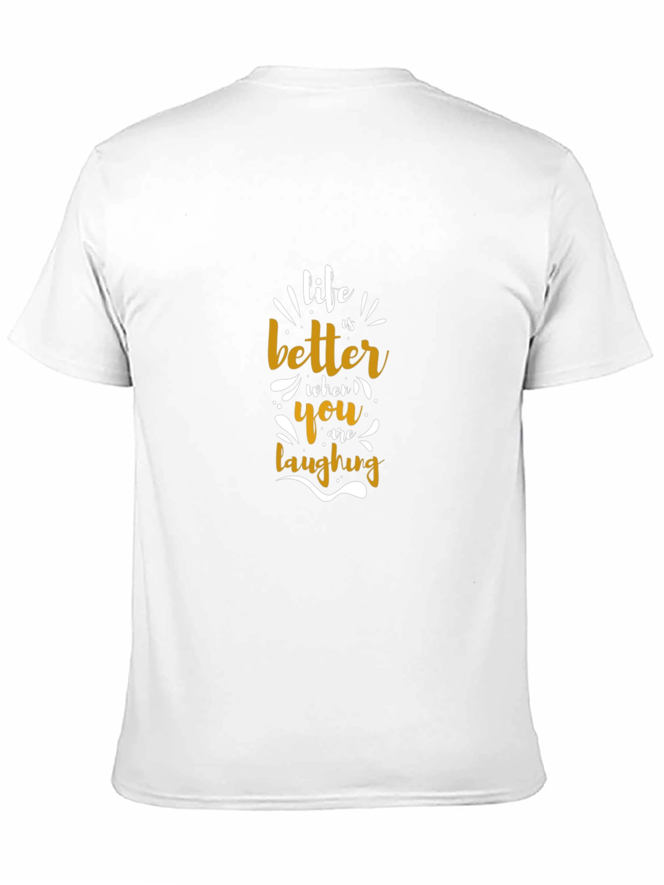 Life is Better Laughing Graphic Tee