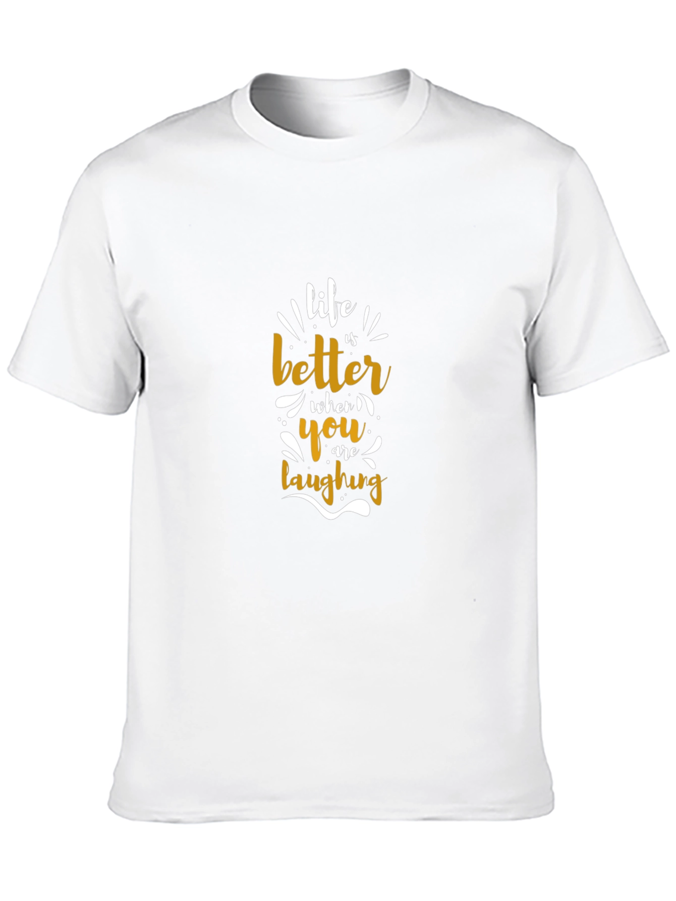 Life is Better Laughing Graphic Tee