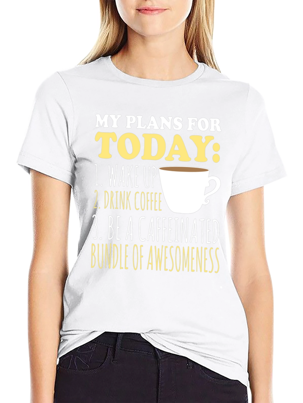 My Plans For Today Coffee T-Shirt