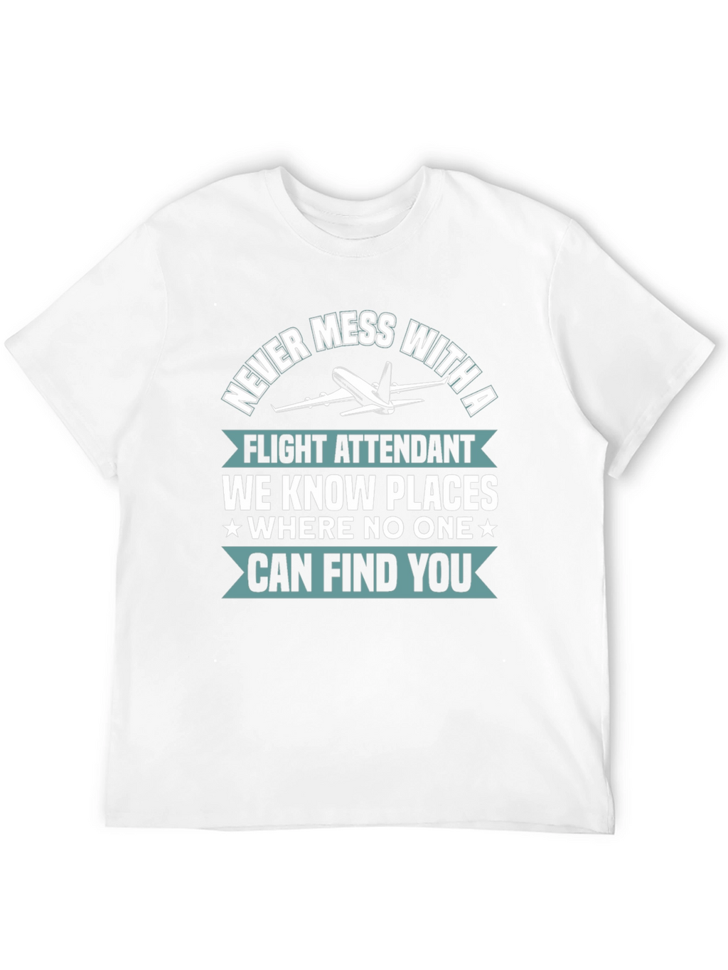 Flight Attendant T-Shirt - Funny Travel Gift