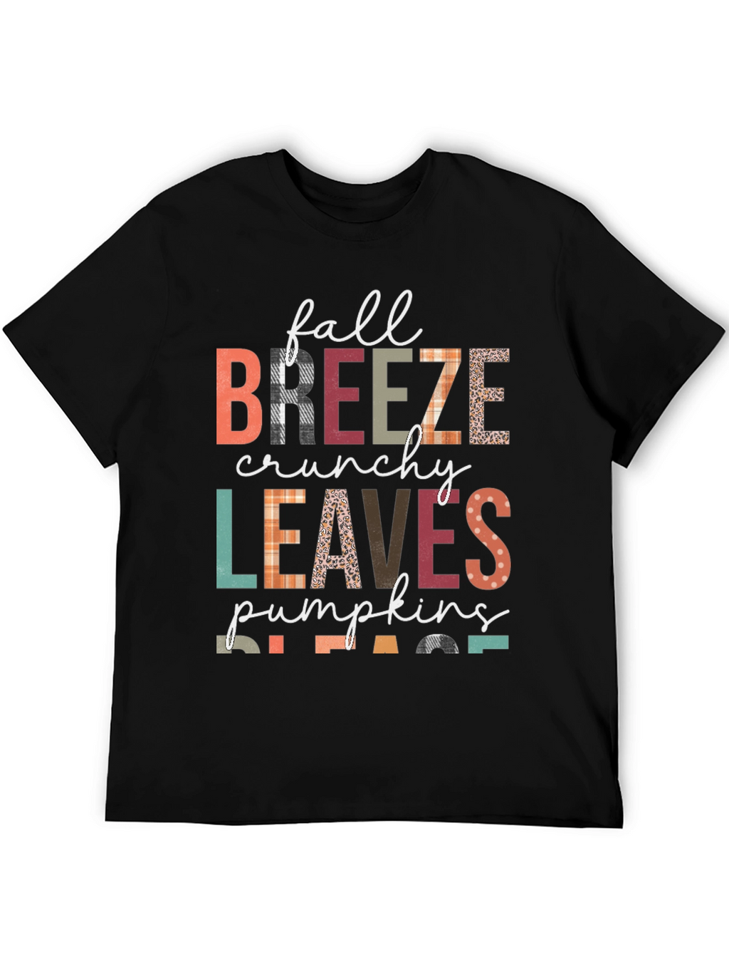 Fall Breeze Crunchy Leaves Pumpkins Please T-Shirt