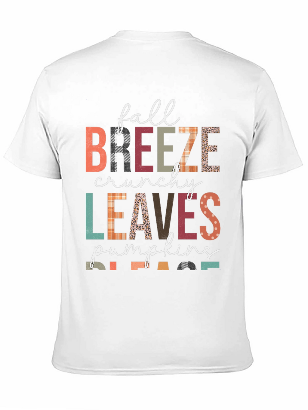 Fall Breeze Crunchy Leaves Pumpkins Please T-Shirt