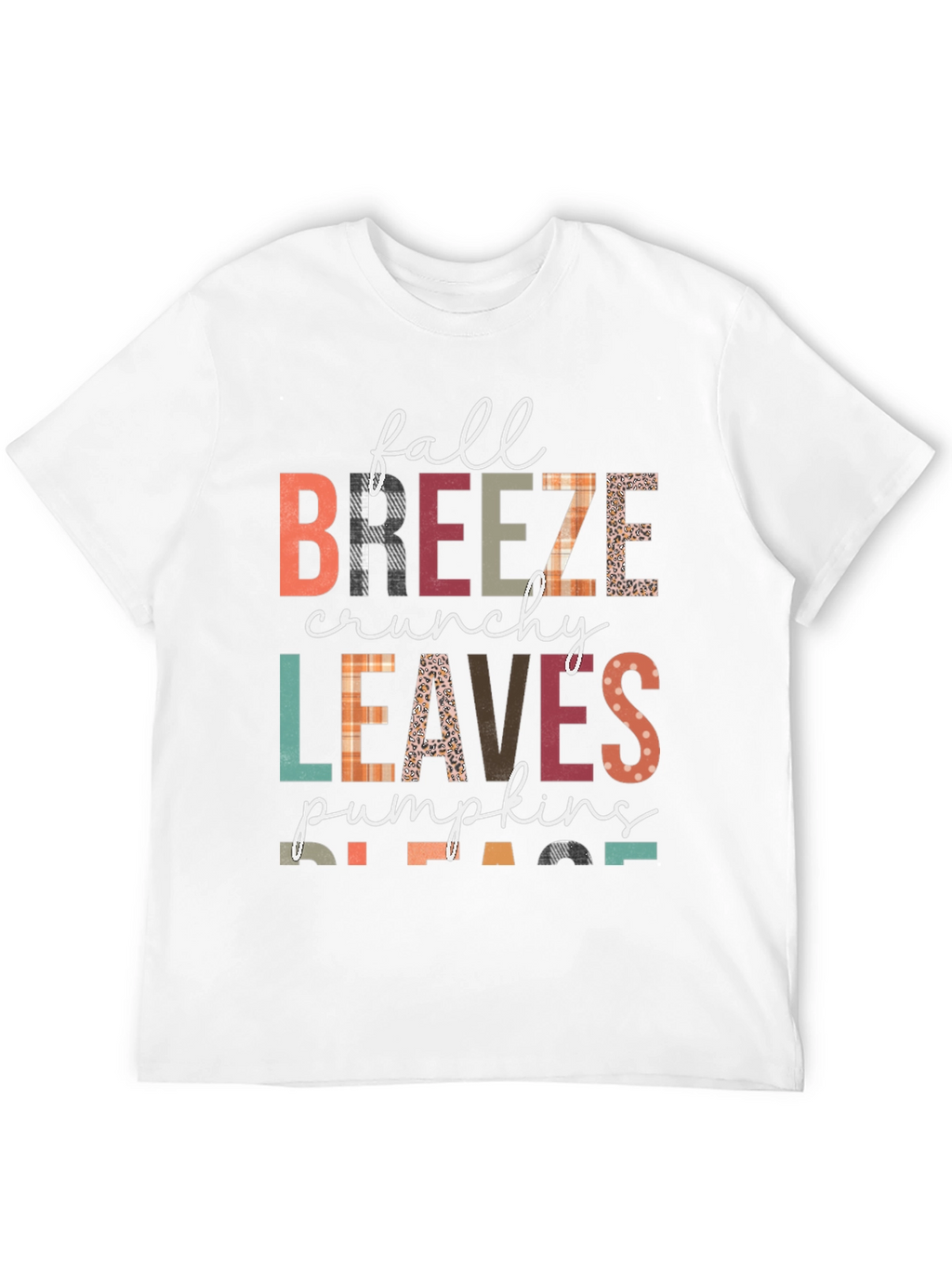 Fall Breeze Crunchy Leaves Pumpkins Please T-Shirt