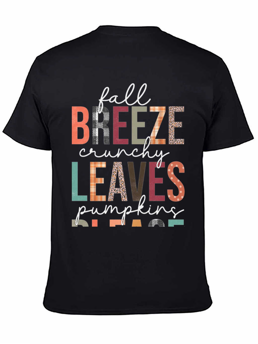 Fall Breeze Crunchy Leaves Pumpkins Please T-Shirt