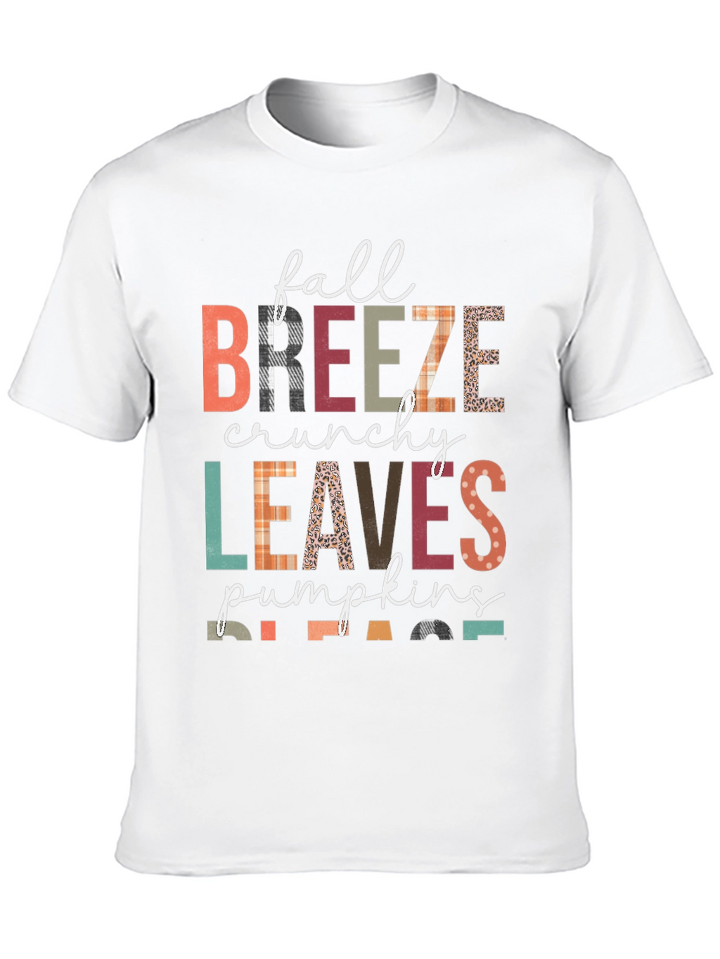 Fall Breeze Crunchy Leaves Pumpkins Please T-Shirt
