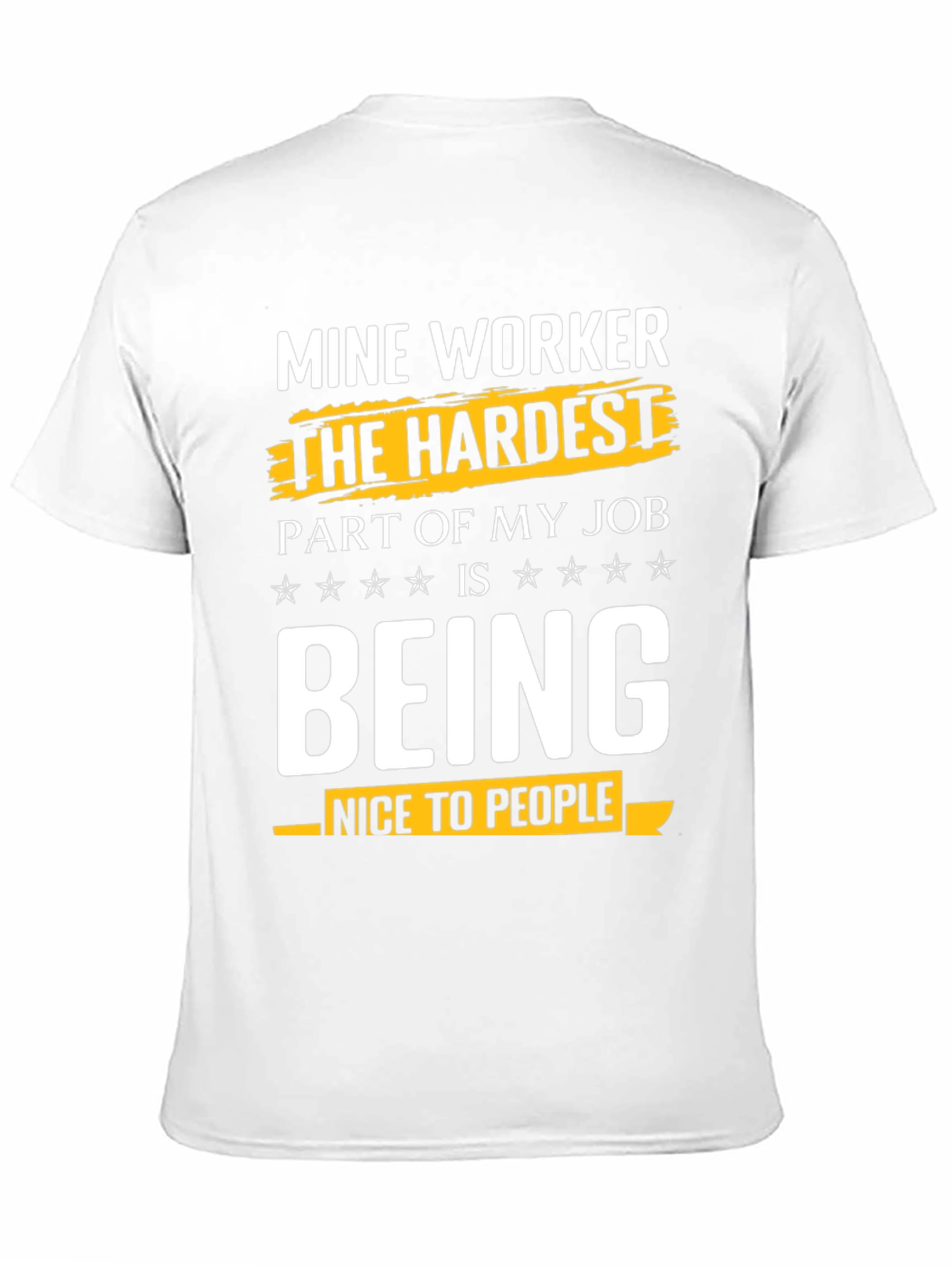 Mine Worker Humor Graphic Tee