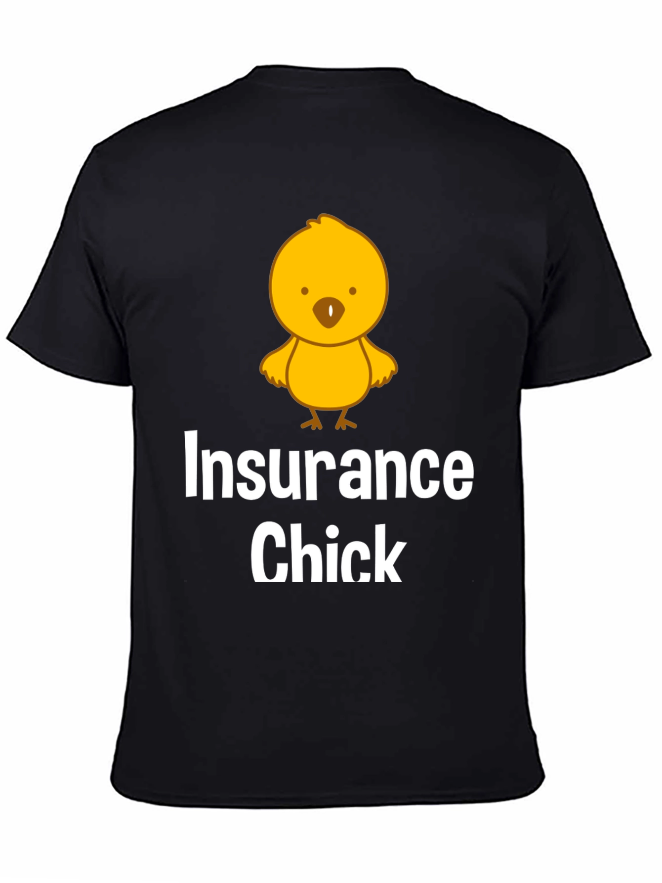 Insurance Chick T-Shirt Funny Gift