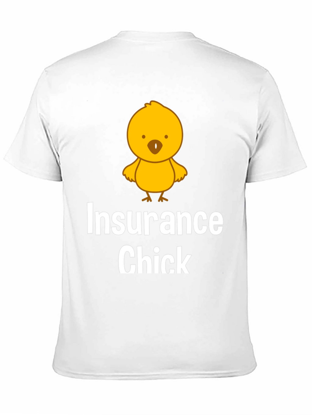Insurance Chick T-Shirt Funny Gift