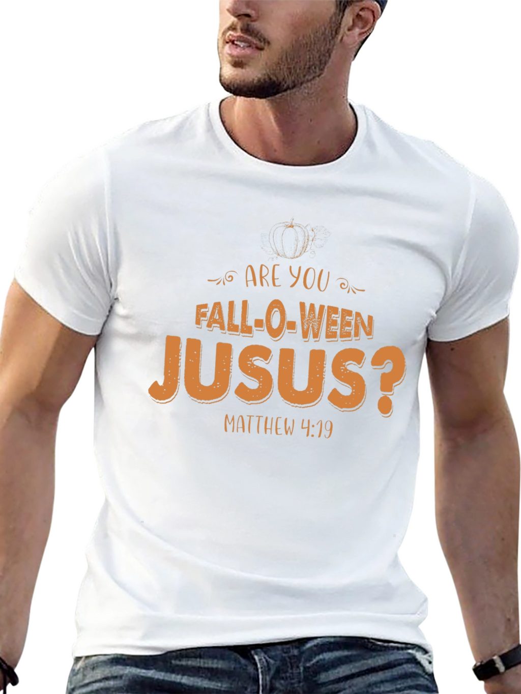 Are You Fall-O-Ween Jesus T-Shirt
