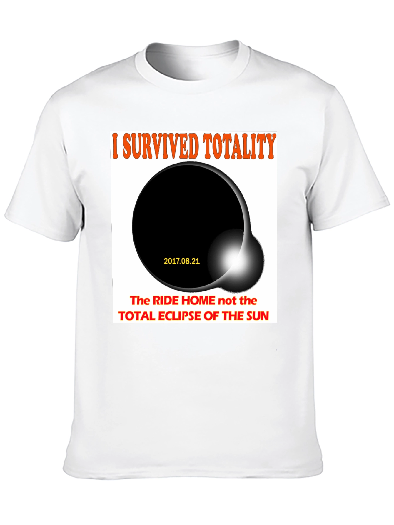I Survived Totality Eclipse T-Shirt