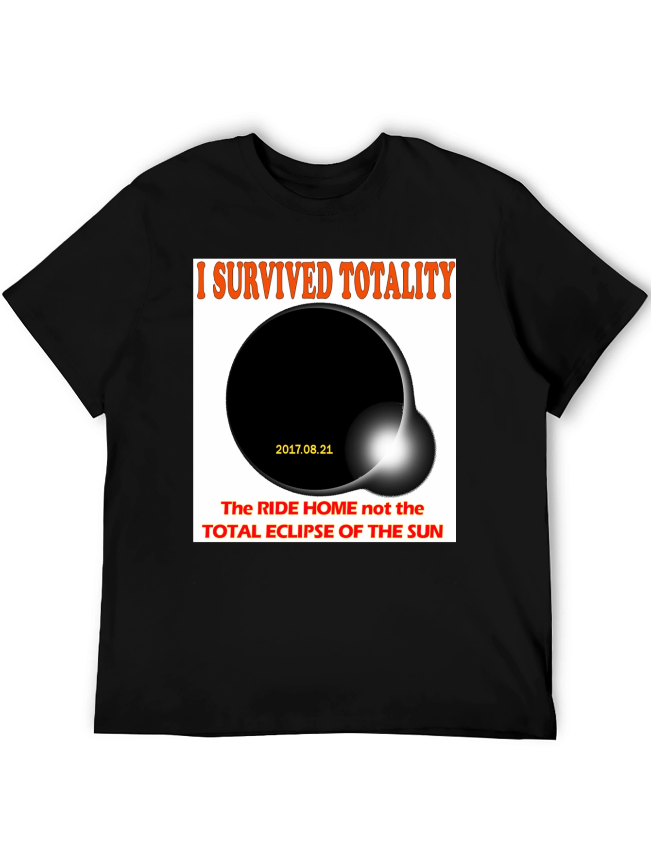 I Survived Totality Eclipse T-Shirt