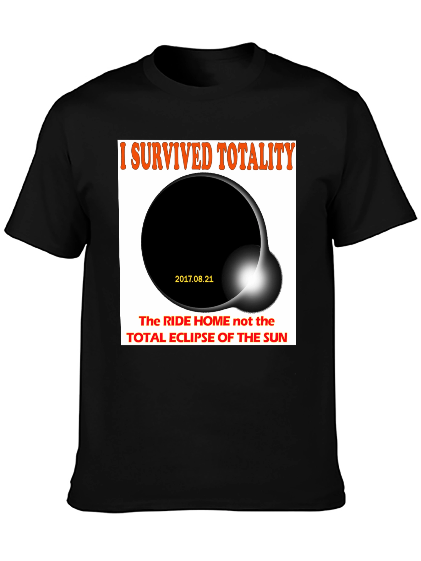 I Survived Totality Eclipse T-Shirt