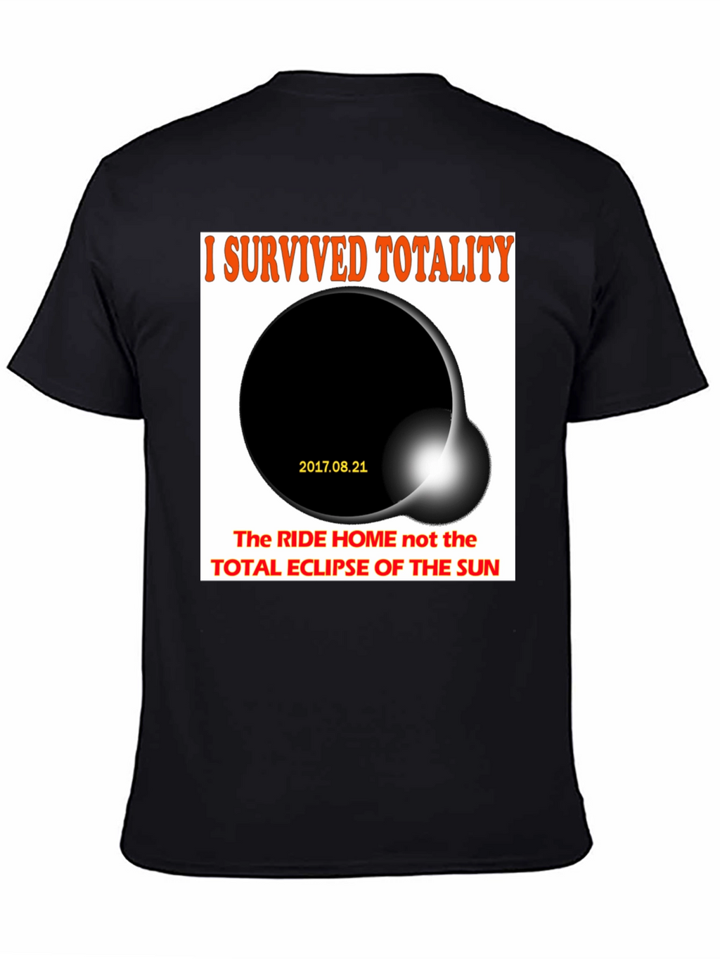 I Survived Totality Eclipse T-Shirt