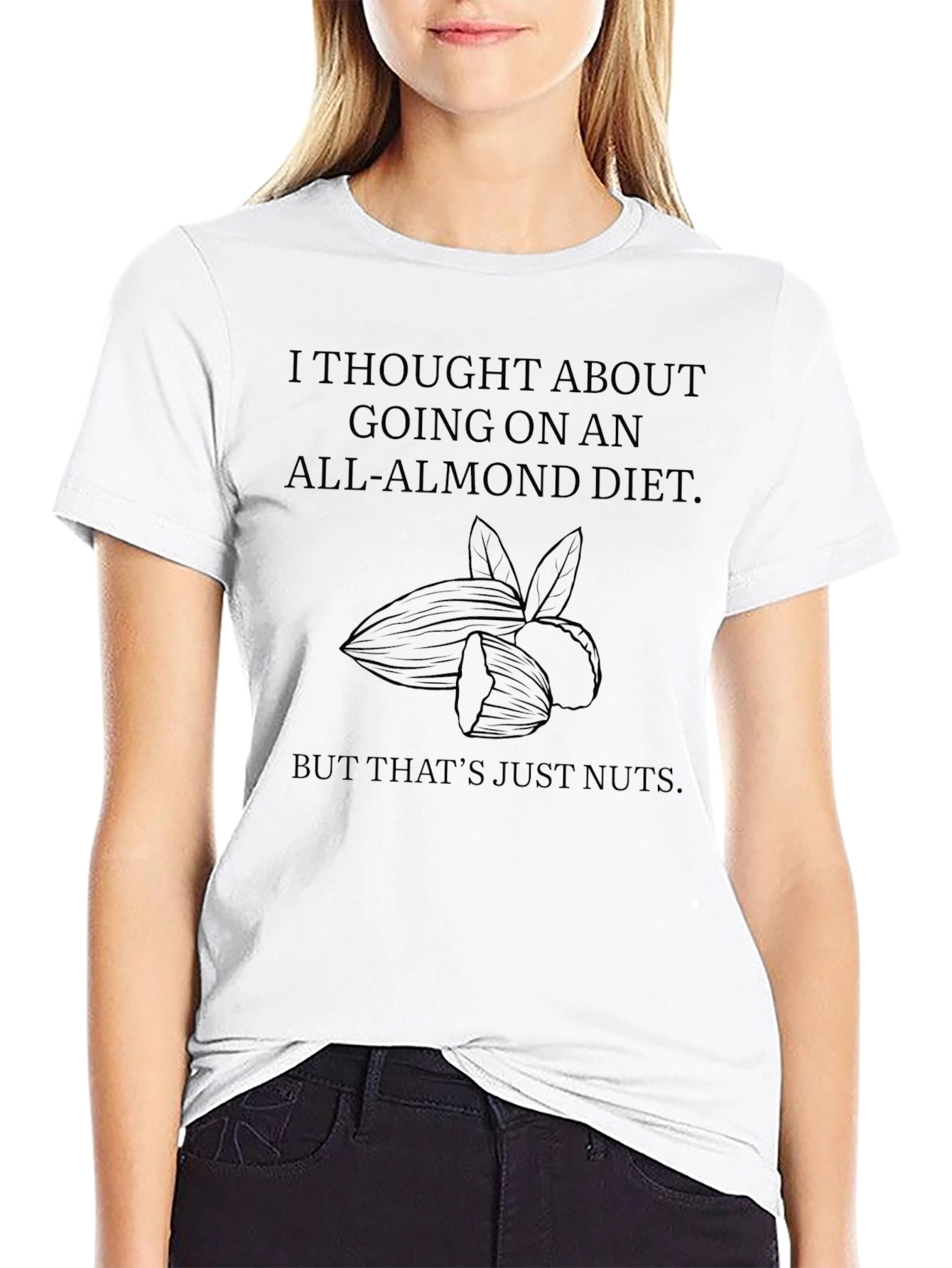 Funny All-Almond Diet T-Shirt