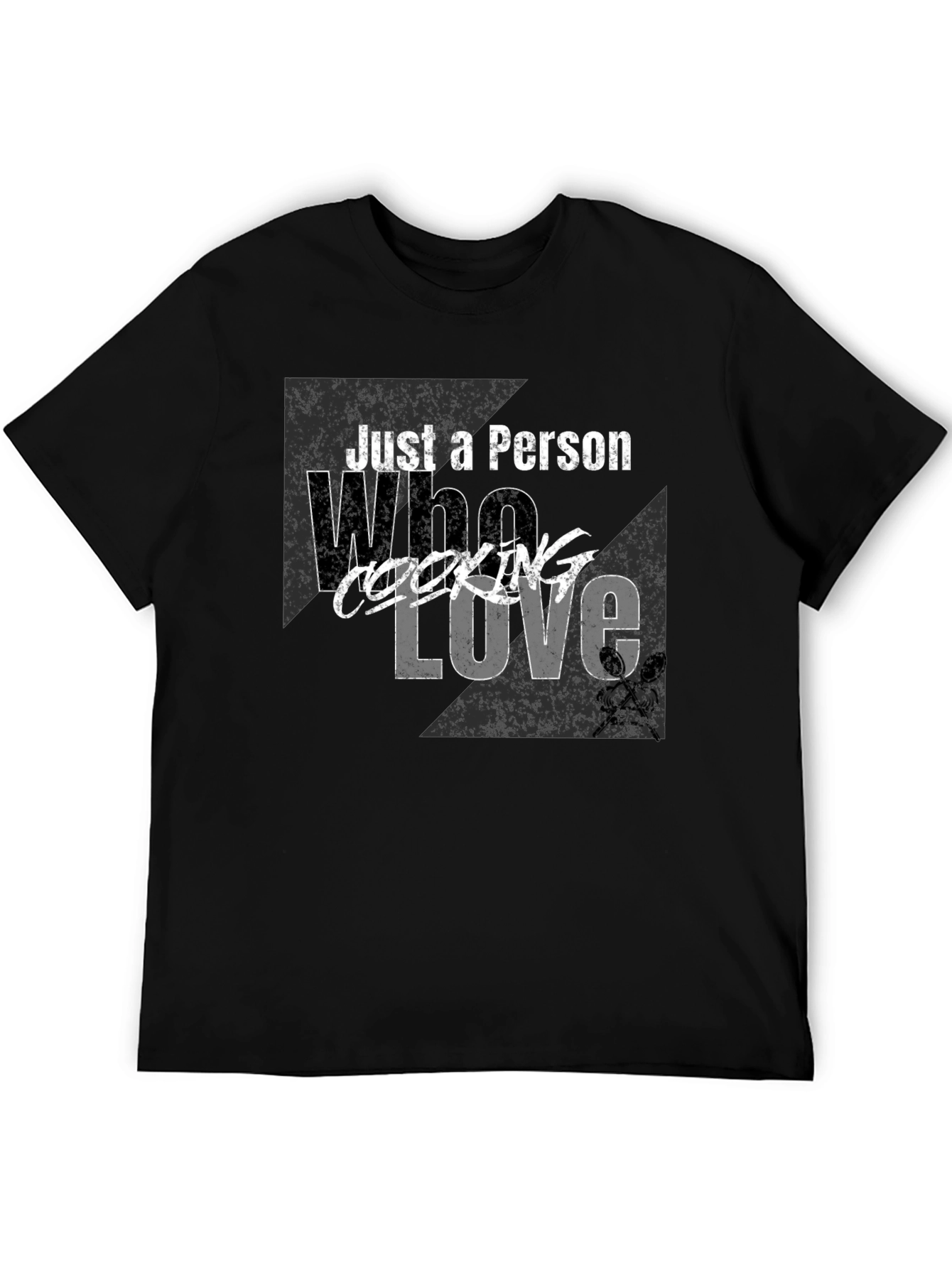 Just A Person Who Loves Cooking T-Shirt
