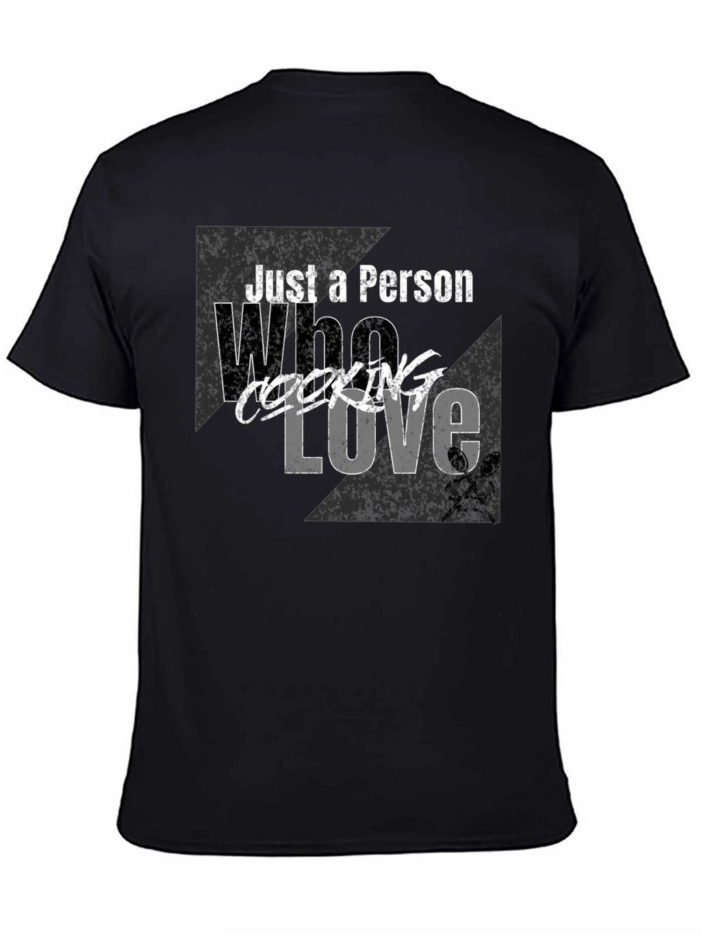 Just A Person Who Loves Cooking T-Shirt