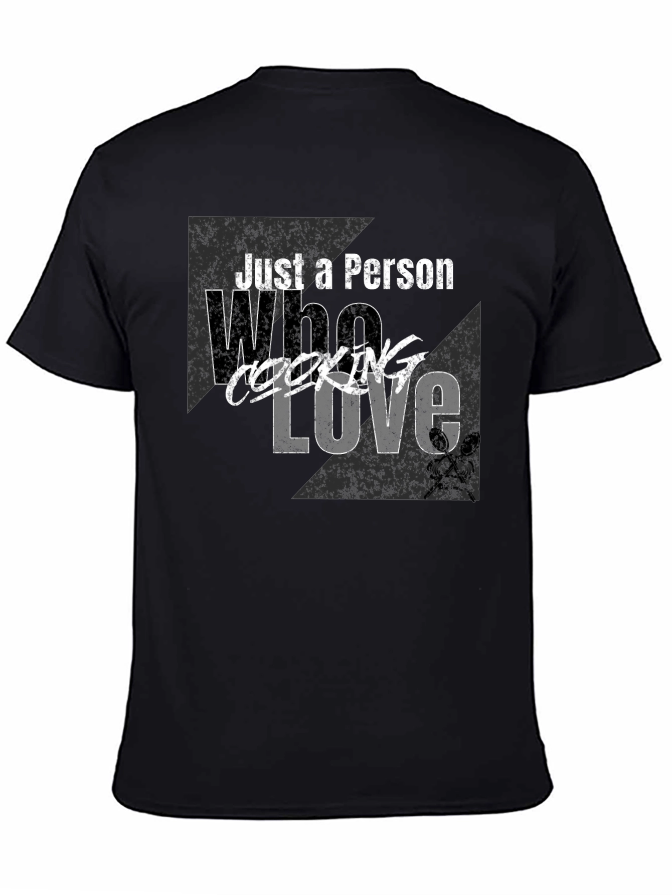 Just A Person Who Loves Cooking T-Shirt