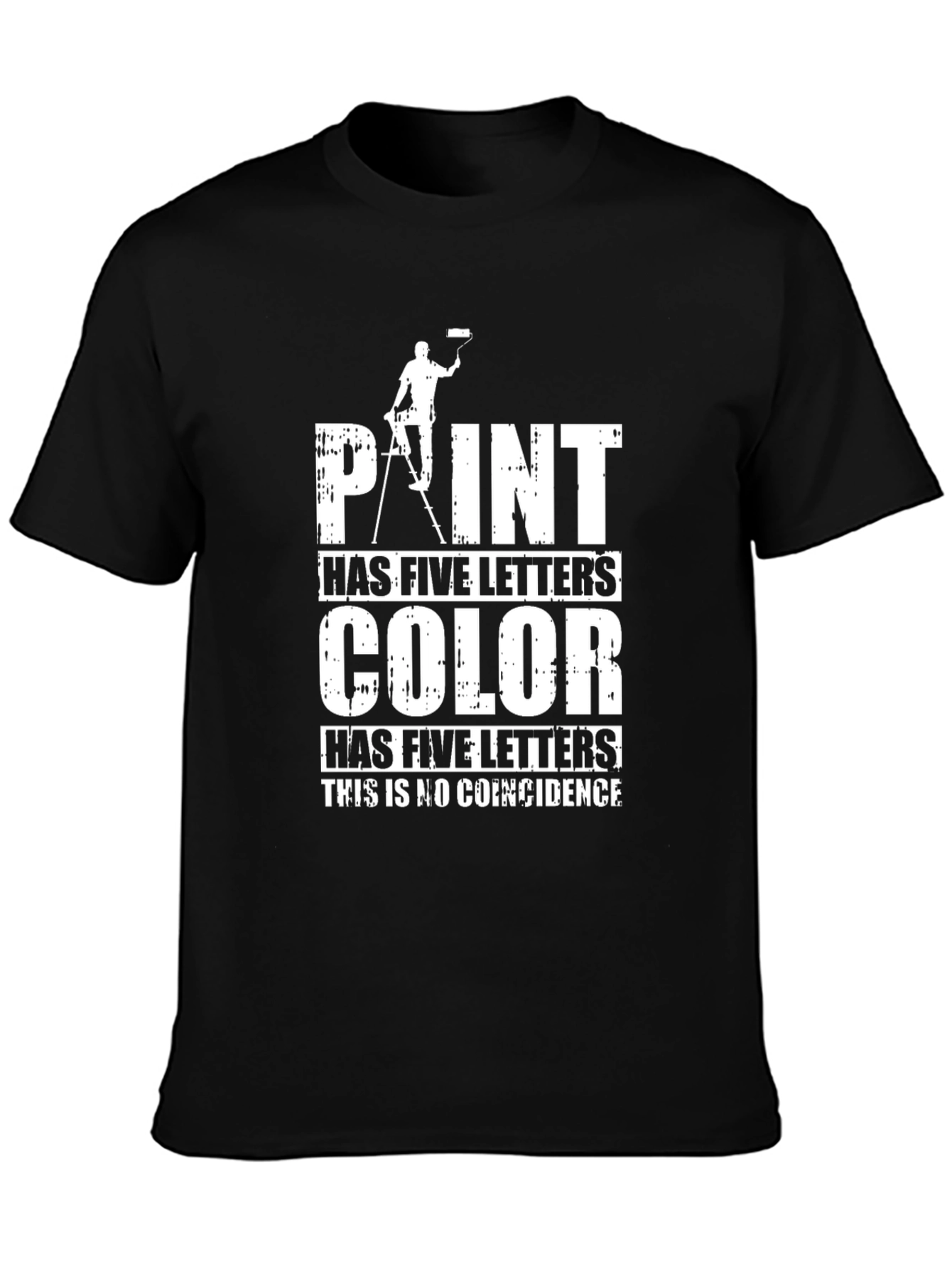 Funny Painter T-Shirt: Paint & Color Coincidence Tee