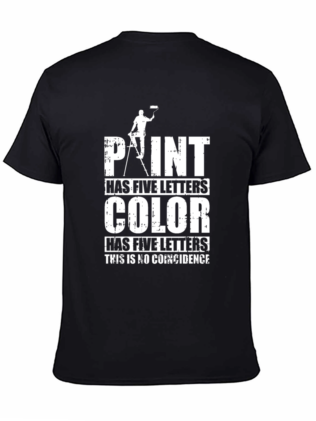 Funny Painter T-Shirt: Paint & Color Coincidence Tee