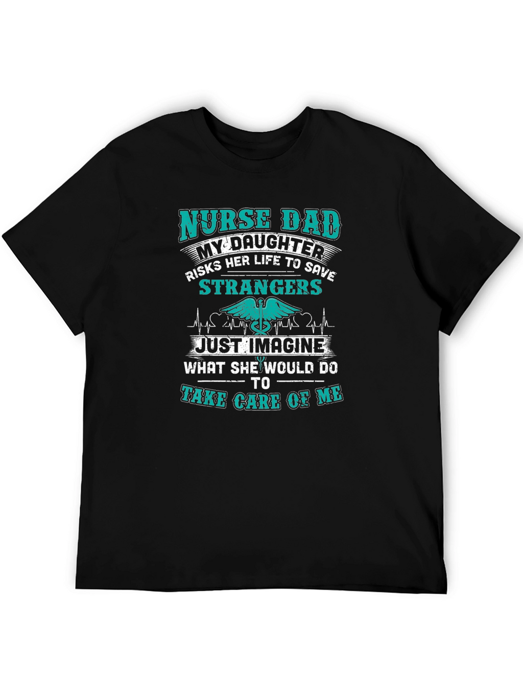 Nurse Dad My Daughter T-Shirt