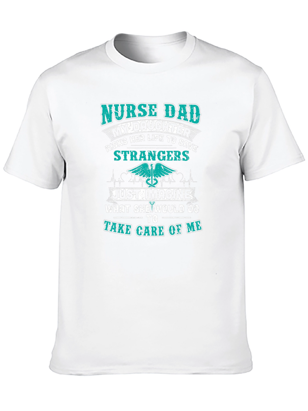 Nurse Dad My Daughter T-Shirt