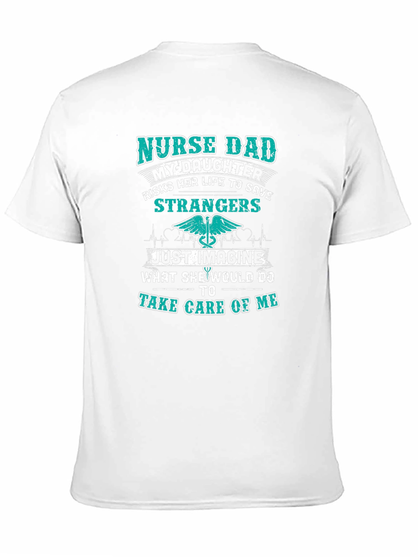 Nurse Dad My Daughter T-Shirt