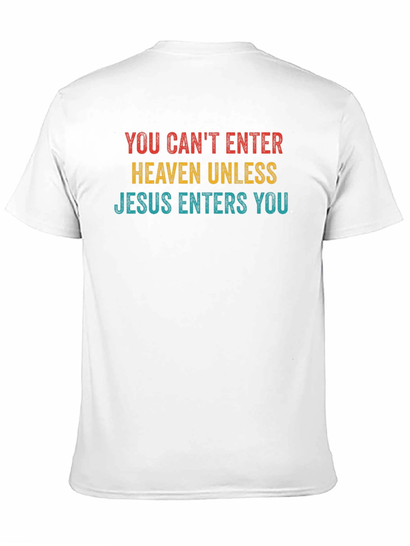 Jesus Enters You Graphic T-Shirt