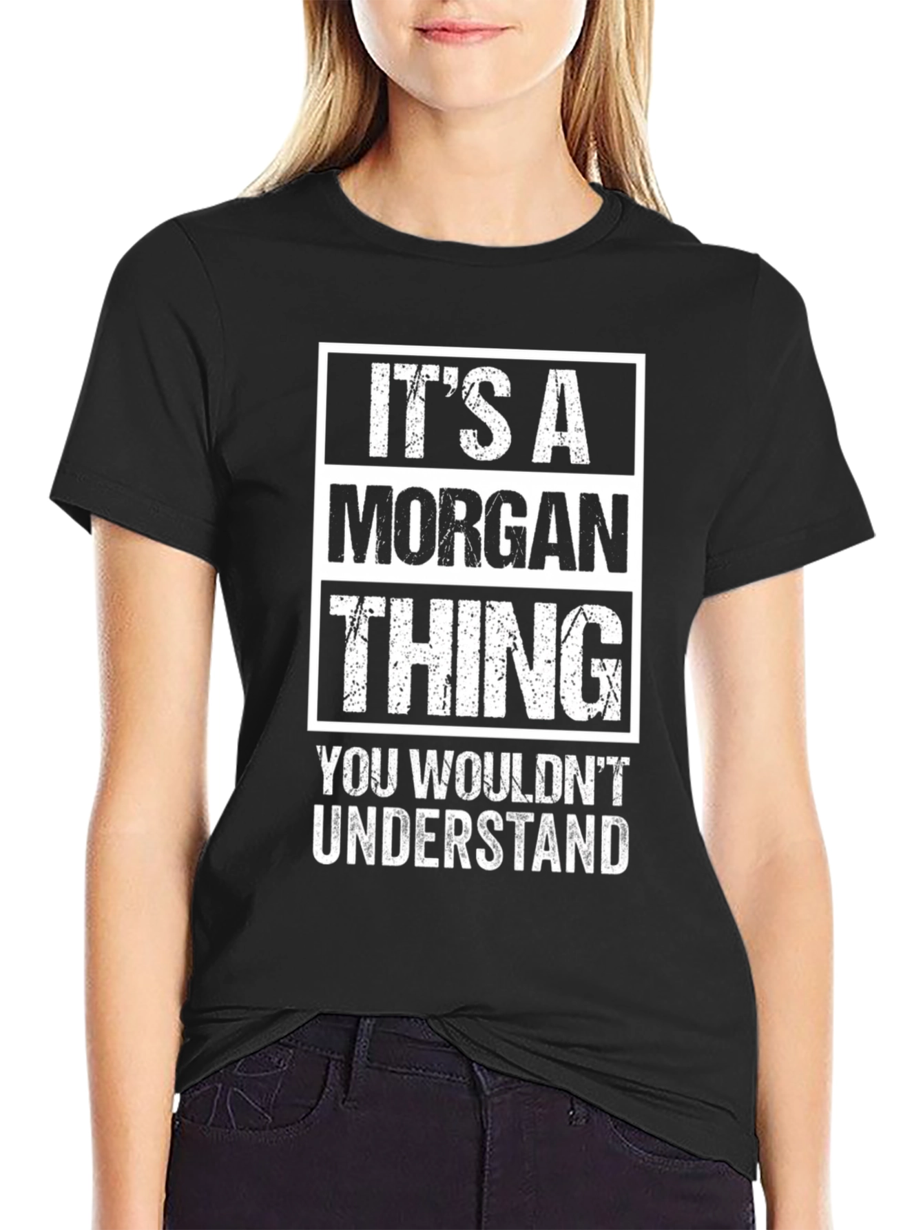 Its A Morgan Thing T-Shirt - Funny Name Tee