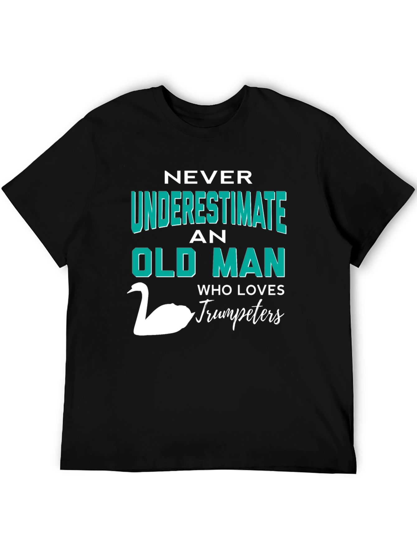 Never Underestimate Old Man Trumpeters T-Shirt