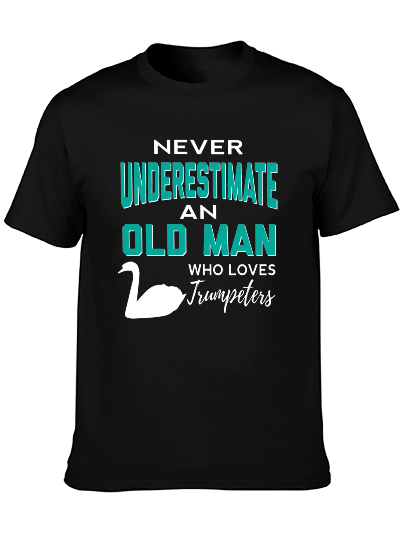 Never Underestimate Old Man Trumpeters T-Shirt
