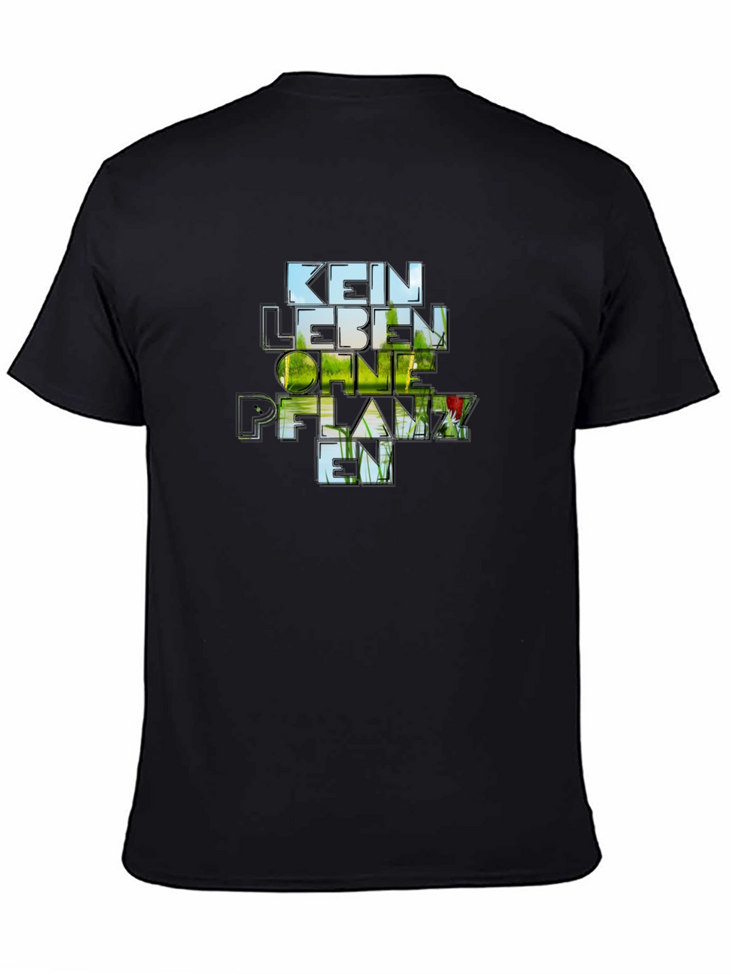 Kein Leben Ohne Pflanzen T-Shirt