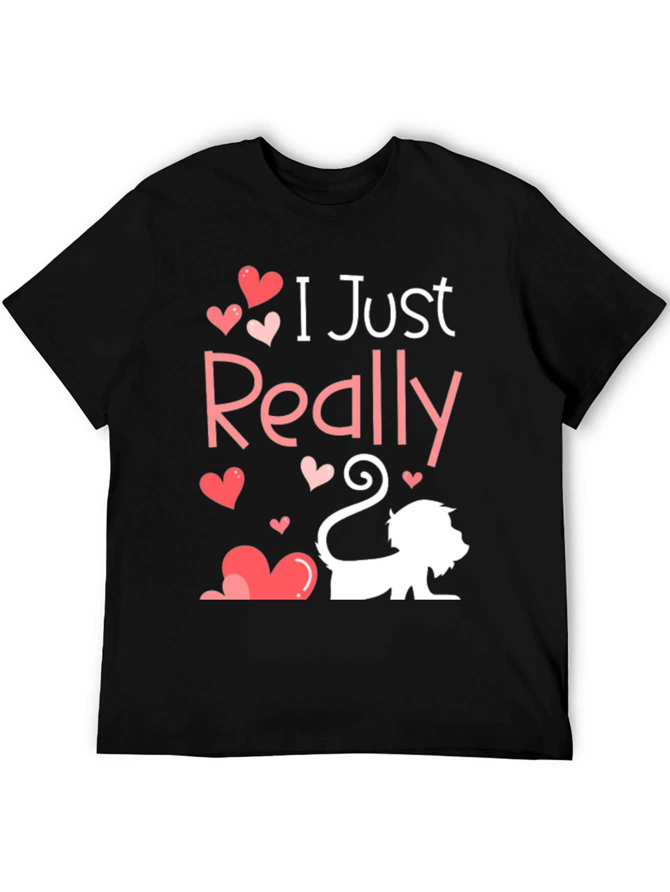 I Just Really Love Cats Tee - Valentines Day Gift