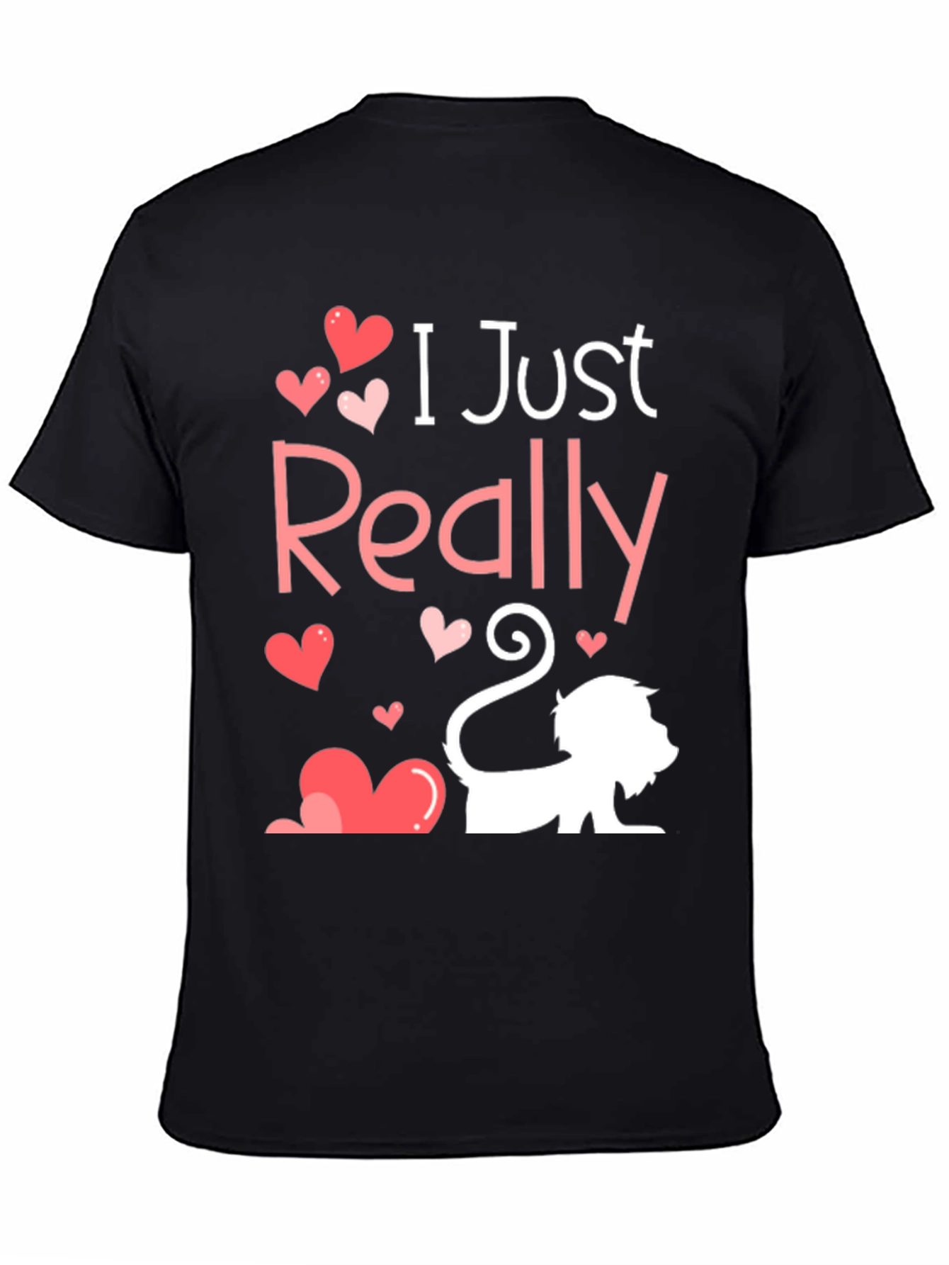 I Just Really Love Cats Tee - Valentines Day Gift