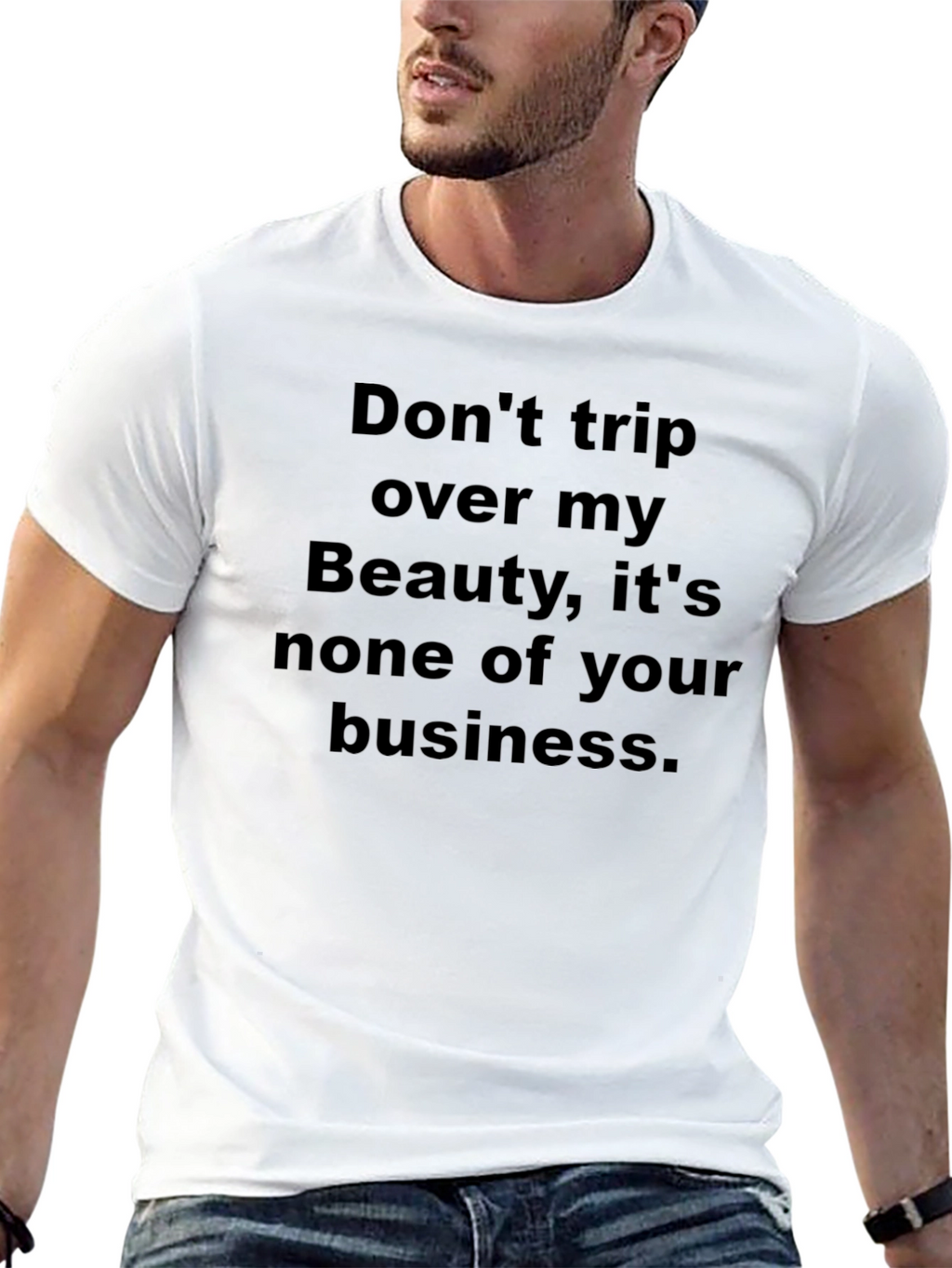 Funny Graphic Tee - Beauty Business T-Shirt