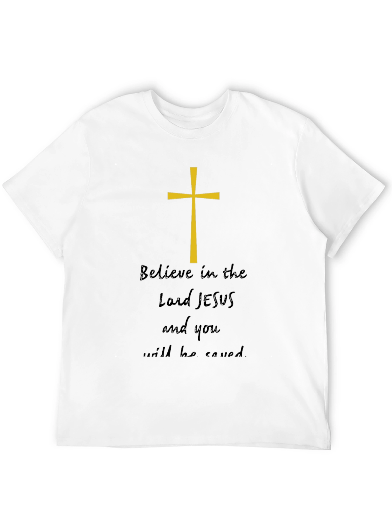 Believe in Lord Jesus Graphic Tee