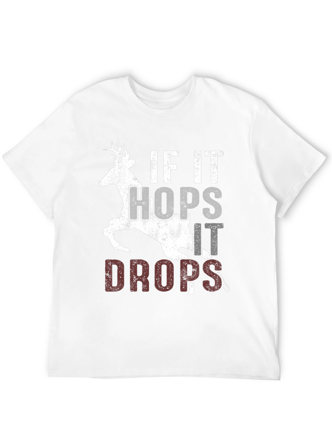 If It Hops It Drops Hunting T-Shirt