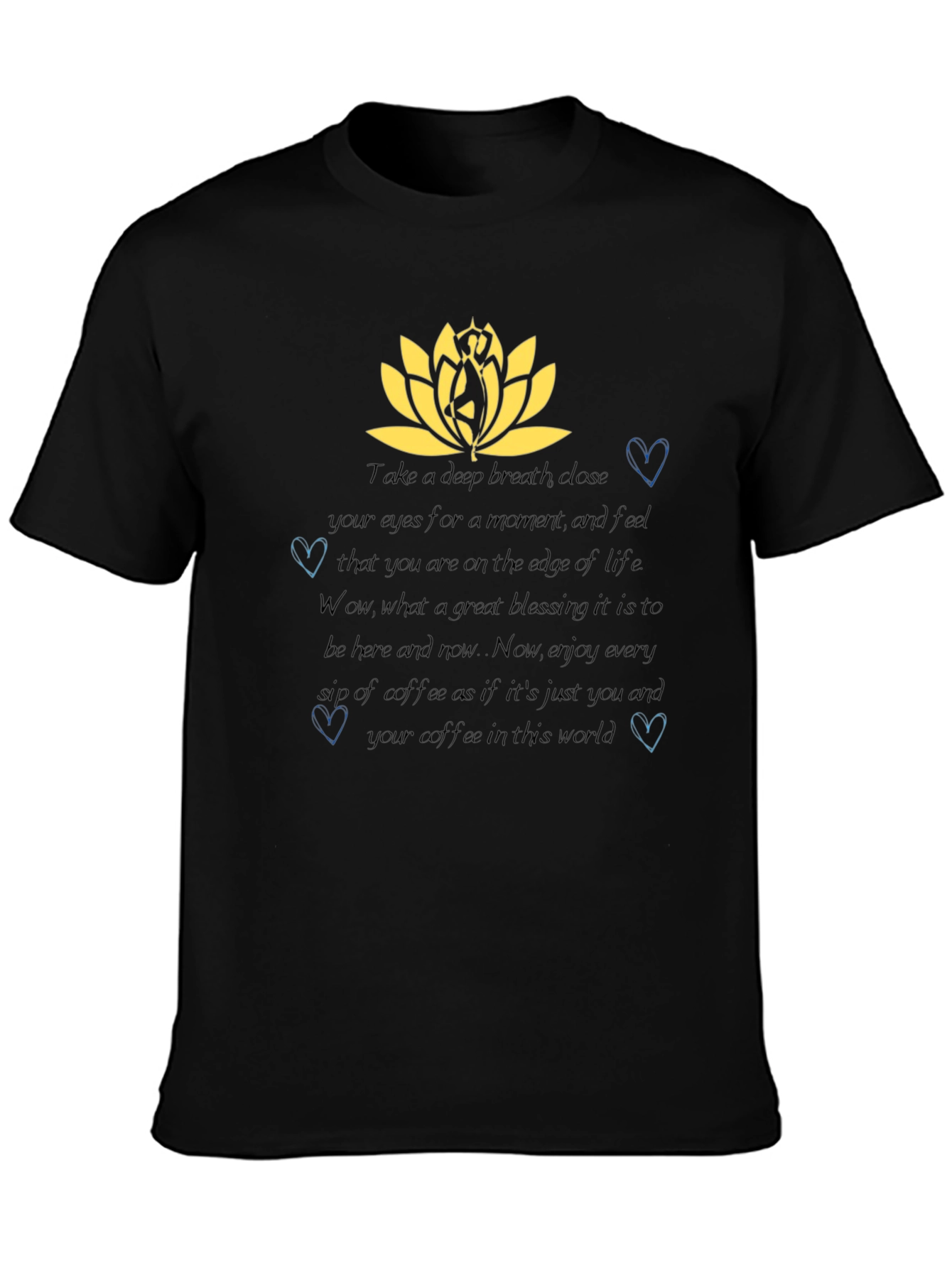 Mindful Coffee T-Shirt - Lotus & Heart Design